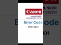 Canon iR adv DX C3720i error E001-0001