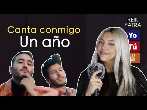 "Un año" (Canta con Kay – VERSIÓN COMPLETA) – Reik, Sebastian Yatra