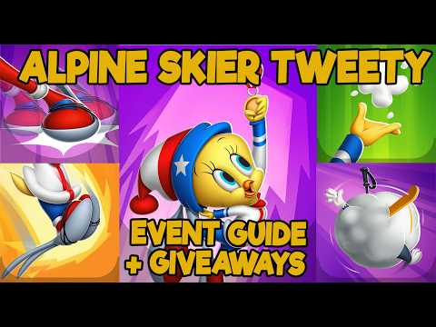 ALPINE SKIER TWEETY EVENT GUIDE AND GIVEAWAYS - LOONEY TUNES WORLD OF MAYHEM