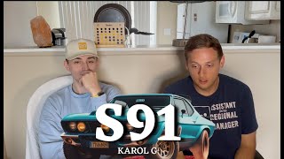 KAROL G 'S91' Reaction - Average Bros React!!