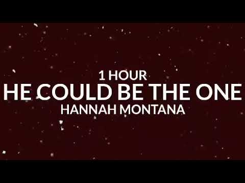 Hannah Montana - He Could Be the One [1 Hour] | Smooth talking So rocking [Tiktok Song]