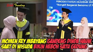 MOMEN REY MBAYANG DI WISUDA, GANDENG DINDA HAUW BIKIN SATU GEDUNG HEBOH