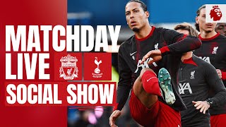 Matchday Live: Liverpool vs Tottenham | Premier League build-up from Anfield