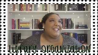 LIBRARY ORGANIZATION PART ONE | Build + Organize with Me!