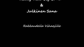 Video thumbnail of "Ricky Tick Big Band & Julkinen Sana - Rakkaudella Vihaajille"