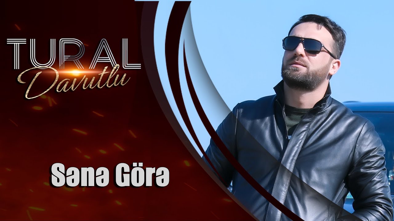 Tural Davutlu   Sene Gore Official Music Video