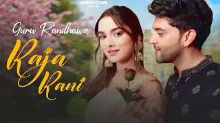 Guru Randhawa : Raja Rani | Saiee Mmanjreker | Video Song | Golden Geet Studio