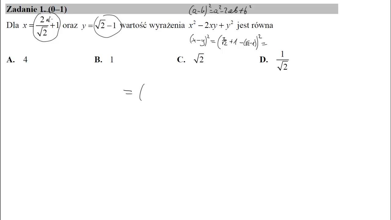 Równość (22 √−a)2=17−122 √ Jest Prawdziwa Dla 1 Dla x=22–√+1 oraz y=2–√−1 wartość wyrażenia x2−2xy+y2 jest równa