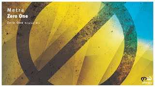 Metra - Zero One (Original Mix)