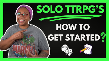 "Start Playing Solo TTRPGs : Beginner’s Guide"