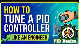 PID Control basics / How to tune PID Controller