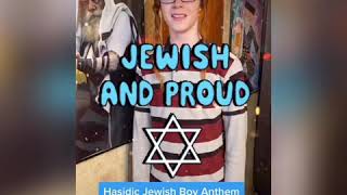 Jewish Boy Anthem