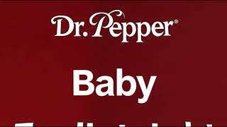 DR.  PEPPER BABY @drpepper  @romeoshow  #goodandnice