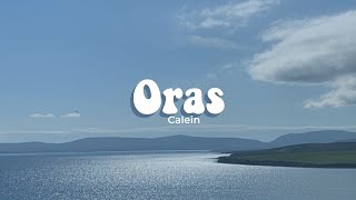 Calein - Oras