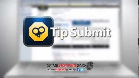 Crime Stoppers tip submit