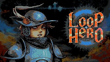 Стрим Loop Hero - хита из России