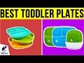 10 Best Toddler Plates 2019