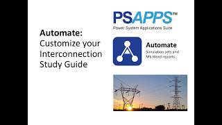 PSAPPS: A 3-Minute Guide to Customizing IBR Interconnection Tests