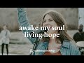 Awake my soul  living hope