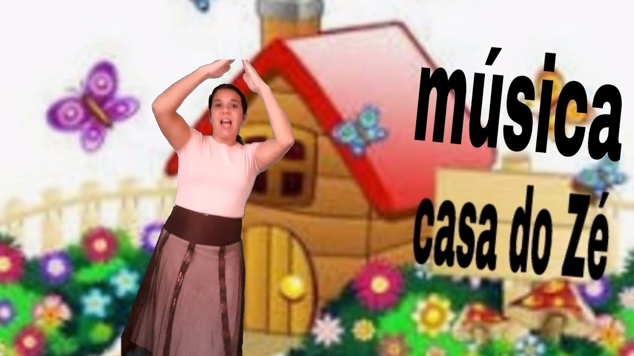 Música: Casa do Zé ... BNCC: Corpo, gestos e movimentos..