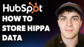 How to Store Hippa Data in Hubspot Crm (Full 2025 Guide)