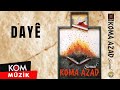 Koma Azad Dayê 1993 Kom Müzik
