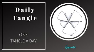 Daily Tangle -  Gyrate  |How to draw...|