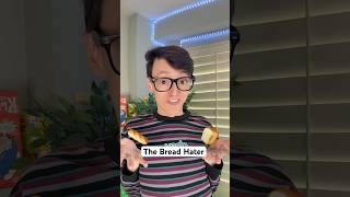 That one Sus Friend who Hates Bread