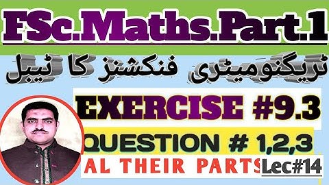11th Math||CH#9|Exercise# 9.3|Q#1(i,ii,iii,iv,v)|Q#2(i,ii)|Q#3(i,ii,iii,iv,v)|Table trick|Lec#14