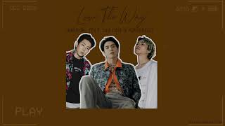 [Vietsub] Love The Way - 유겸 (Feat. JayPark & Punchnello)