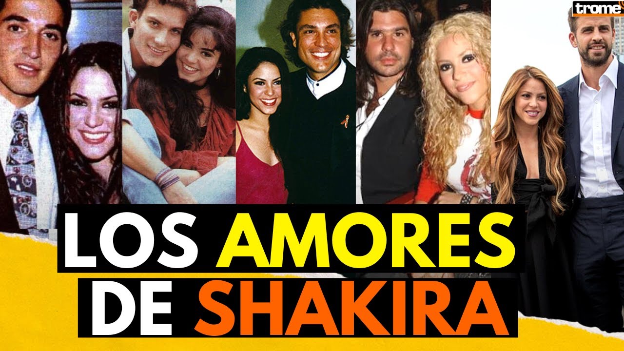 SHAKIRA: Los AMORES que le rompieron el corazón e inspiraron sus MEJORES CANCIONES
