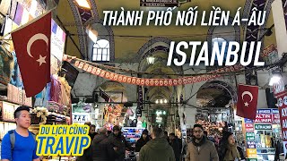 Istanbul, nơi giao thoa Á-Âu | Travip #Shorts