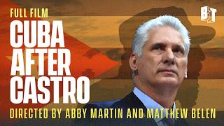 Cuba After Castro: The Island in the Crosshairs | Feature Documentary
