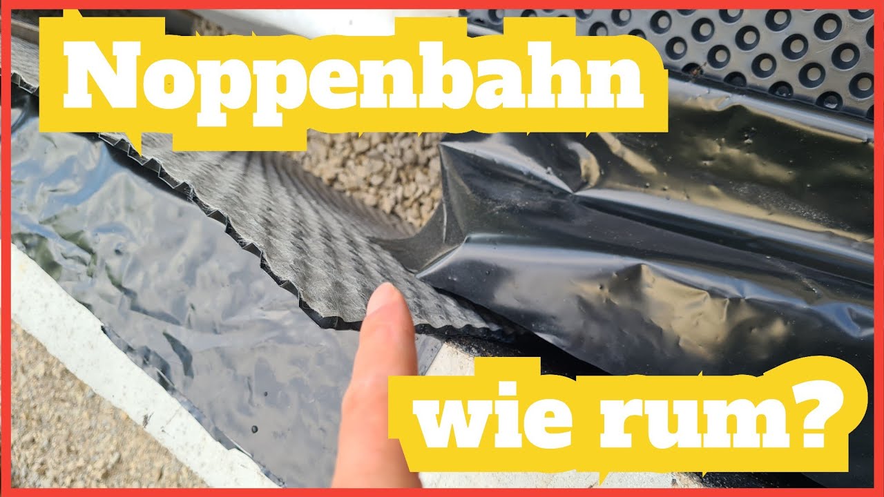 Noppenbahn Mit Vlies Und Gleitfolie Richtig Verlegen Noppenbahn richtig anbringen - Gleitschicht an die Bitumenabdichtung