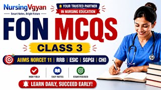 FON SPECIAL MCQs | AIIMS NORCET 11 | RRB | CHO | SGPGI| ESIC | NURSING OFFICER EXAMS