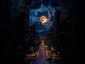 Dark night' MOON 🌝//Beautiful Nature and NIGHT//#shorts #shortsfeed #firstshortvideo