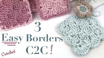 Crochet Border - Corner to Corner C2C  -  QUICK and EASY  (2020)