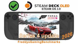 Forza Horizon 6 (Series 4 update) on Steam Deck OLED with Steam OS 3.9