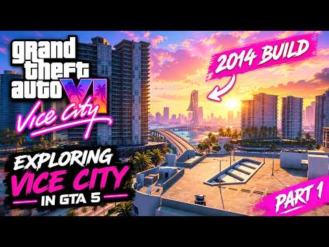 GTA VI: Exploring Vice City 2014 Build in GTA 5 [Part 1]