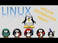 Linux Vergleich - Welche Distribution passt für euch?