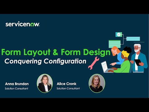 Form Design & Form Layout - ServiceNow