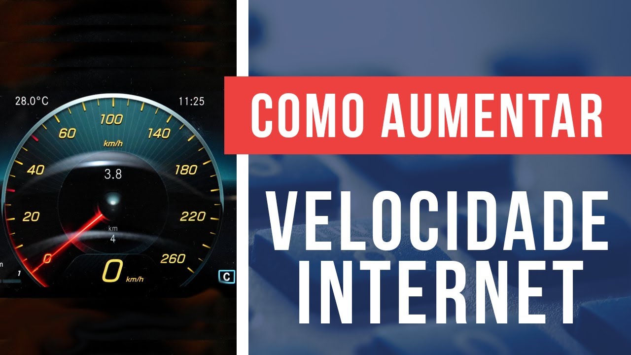 COMO AUMENTAR A VELOCIDADE DA SUA INTERNET - 2020 - [COLLABORATION ...