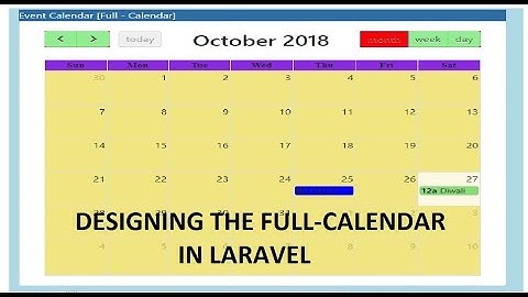 Event Calendar: Design - Event Calendar in laravel (Full Calendar)