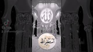 New beautiful islamic status astagfirullah #astagfirullah #subscribe#like#share