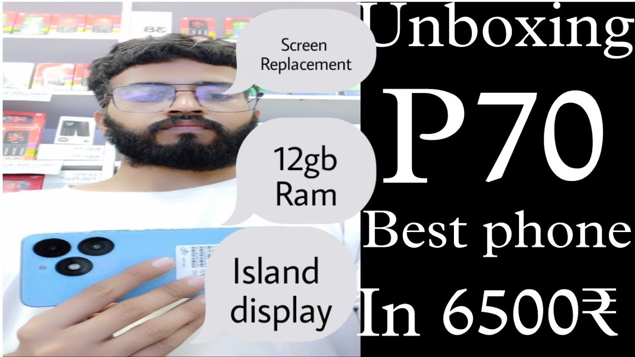 itel-p70-unboxing-video-12gb-ram-5000mah-battery-screen