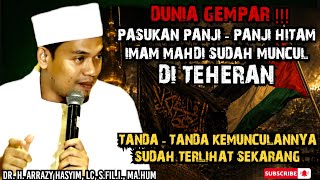 Tercengangditengah Konflik Selat Hormuz Iran Kibarkan Bendera Hitam Al Mahdi  Buya Arrazy Hasyim