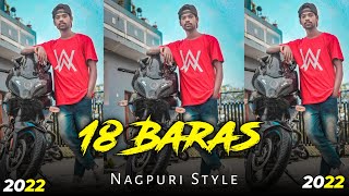 New Nagpuri Dj Remix 2022 || 18 Baras Ki Meri Jawani || Dj Domnik Style Remix 🎶 Dj Ashwin...