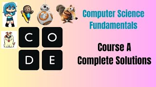 Computer Science Fundamentals | Course A Complete | code.org