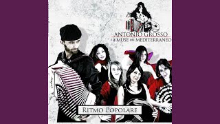 Gallina fatata (feat. Antonio Grosso) - Le Muse del Mediterraneo, Antonio Grosso
