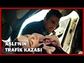 Aslı, Trafik Kazası Geçirdi! - Siyah Beyaz Aşk 22.Bölüm